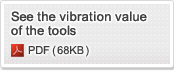 See the vibration value of the tools : PDF68KB